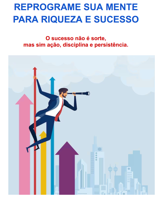 Ebook – Reprogramando sua mente para riqueza e sucesso